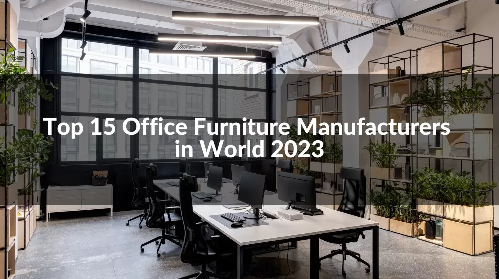 Office Furniture Manufacturers 